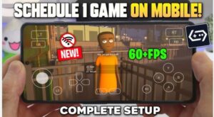 Schedule 1 Game Download for Android Mobile